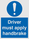 driver-must-apply-handbrake-mandatory-sign~